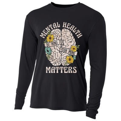 Mental Health Matters Be Kind To Your Mind Mental Awareness Cooling Performance Long Sleeve Crew