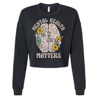Mental Health Matters Be Kind To Your Mind Mental Awareness Cropped Pullover Crew