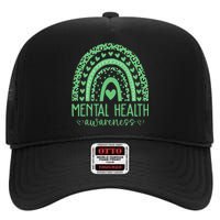 Mental Health Matters We Wear Green Mental Health Awareness High Crown Mesh Back Trucker Hat