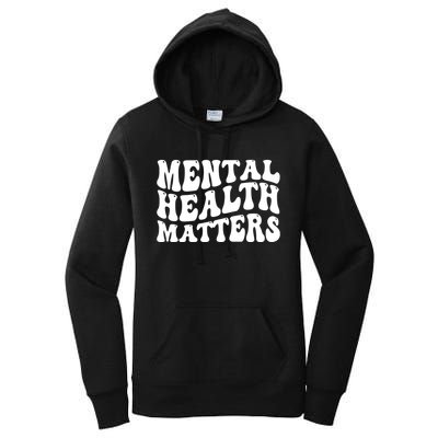 Mental Health Matters Groovy Retro Women's Pullover Hoodie