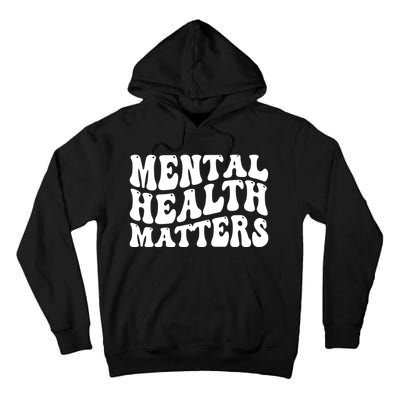 Mental Health Matters Groovy Retro Tall Hoodie