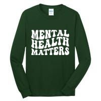 Mental Health Matters Groovy Retro Tall Long Sleeve T-Shirt