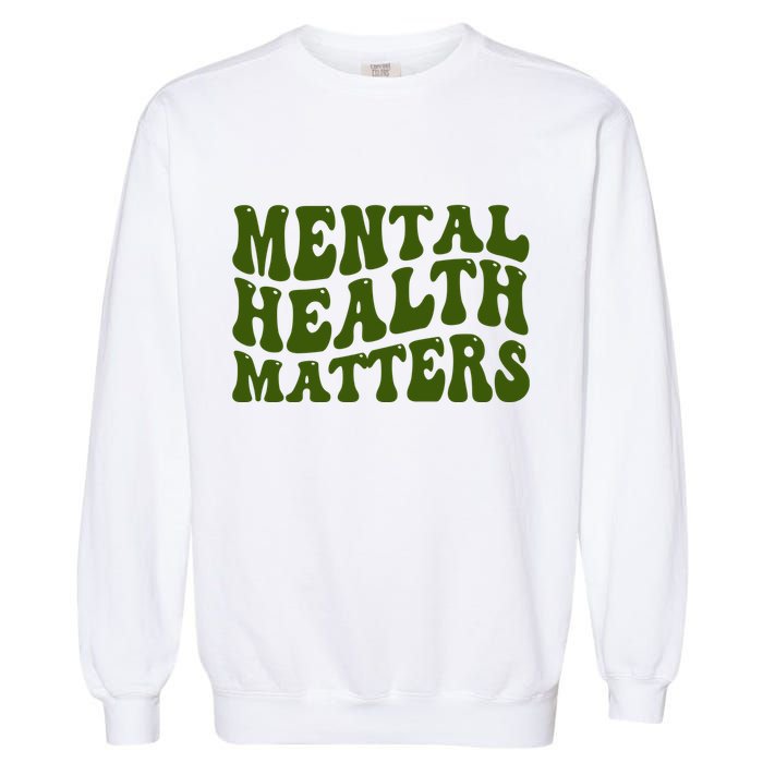 Mental Health Matters Groovy Retro Garment-Dyed Sweatshirt