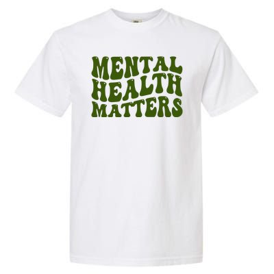 Mental Health Matters Groovy Retro Garment-Dyed Heavyweight T-Shirt