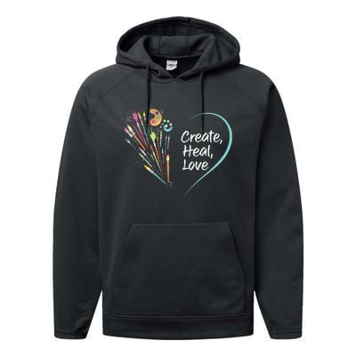 Mental Health Matters Create Heal Love Funny Art Therapy Mom Performance Fleece Hoodie