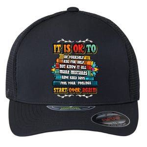 Mental Health Make Mistakes Be Yourself Inspirational Flexfit Unipanel Trucker Cap