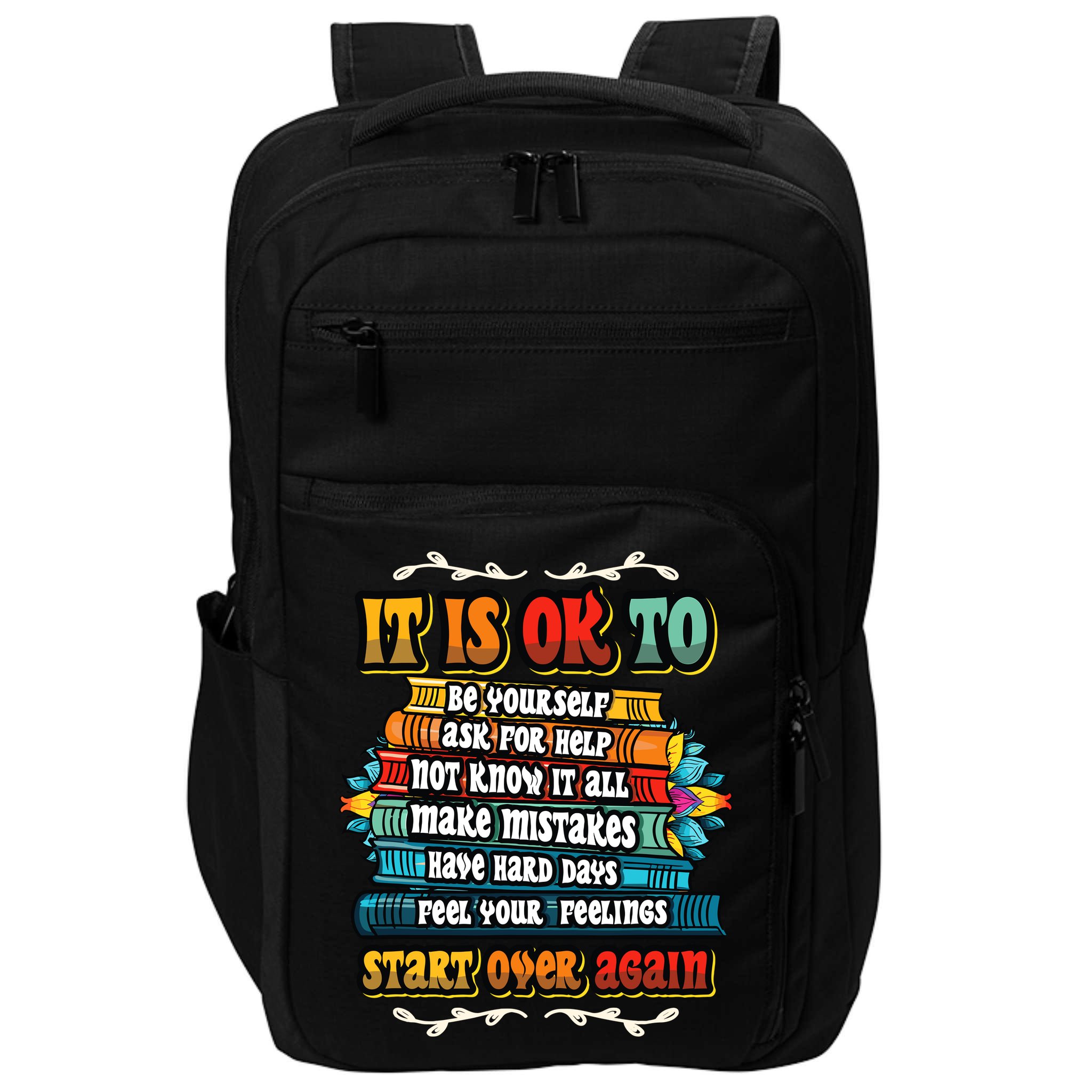 Mental Health Make Mistakes Be Yourself Inspirational Impact Tech Backpack