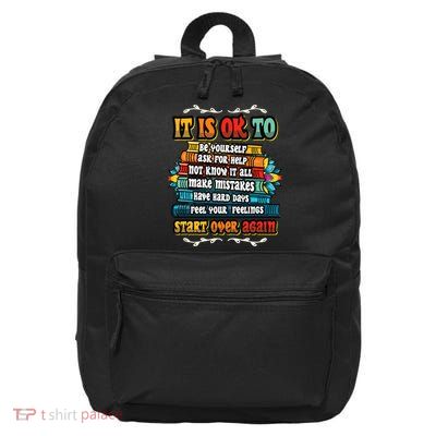 Mental Health Make Mistakes Be Yourself Inspirational 16 in Basic Backpack
