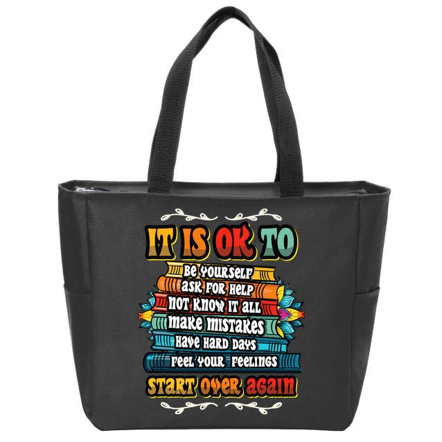 Mental Health Make Mistakes Be Yourself Inspirational Zip Tote Bag