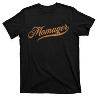 Momager happy Mom Manager Mother's Day T-Shirt