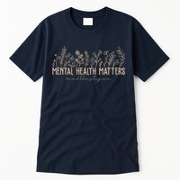 Mental Health Matters End The Stigma Nature Tall T-Shirt