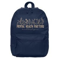 Mental Health Matters End The Stigma Nature 16 in Basic Backpack