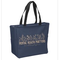 Mental Health Matters End The Stigma Nature Zip Tote Bag