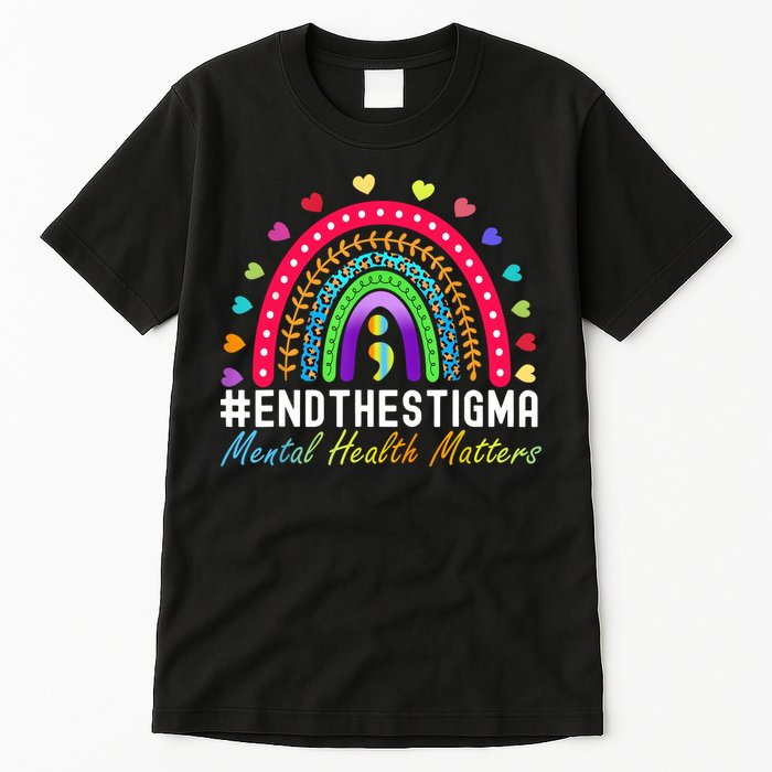 Mental Health Matters End The Stigma Rainbow Leopard Boho Tall T-Shirt