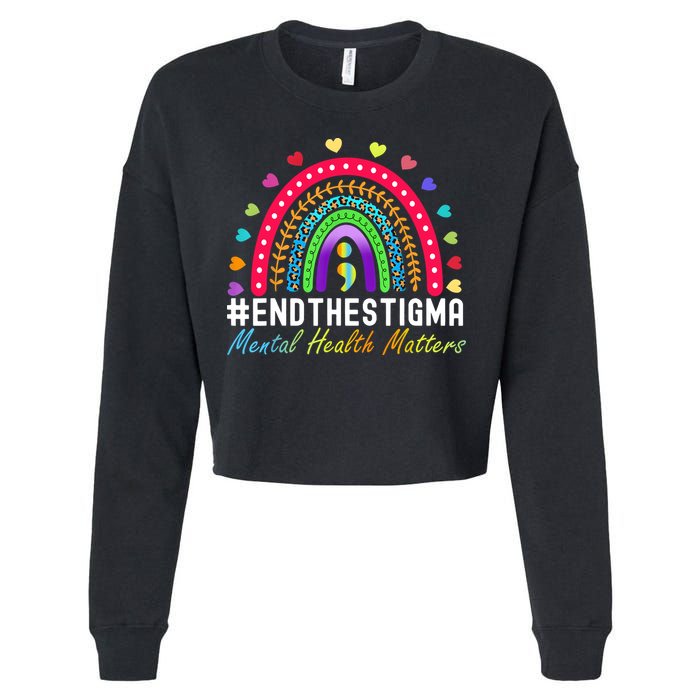 Mental Health Matters End The Stigma Rainbow Leopard Boho Cropped Pullover Crew