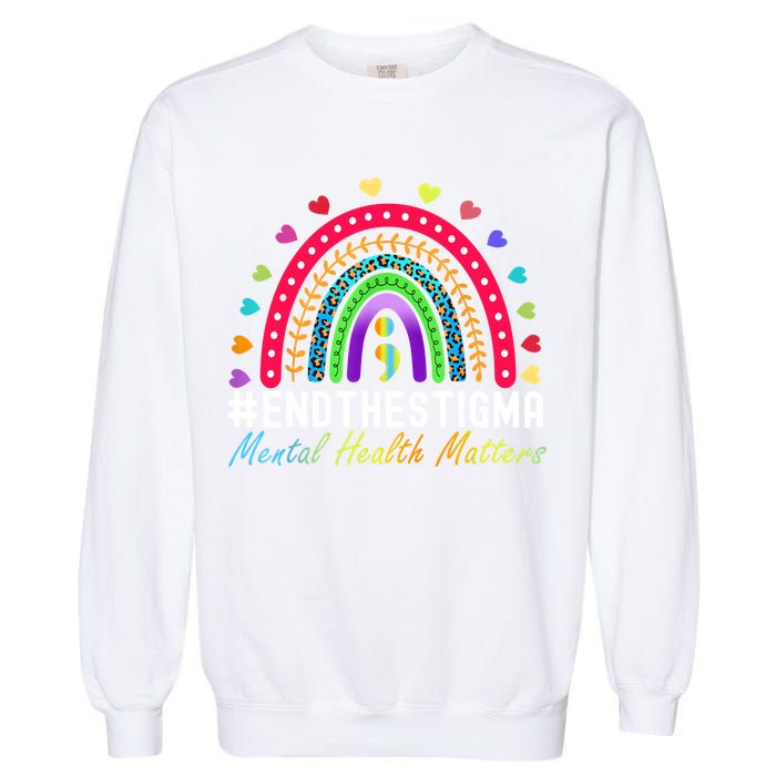 Mental Health Matters End The Stigma Rainbow Leopard Boho Garment-Dyed Sweatshirt
