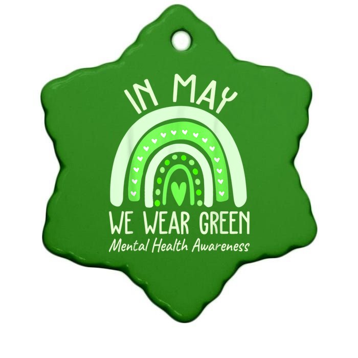 Mental Health Matters We Wear Green Mental Health Awareness Ceramic Star Ornament