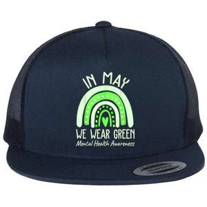 Mental Health Matters We Wear Green Mental Health Awareness Flat Bill Trucker Hat