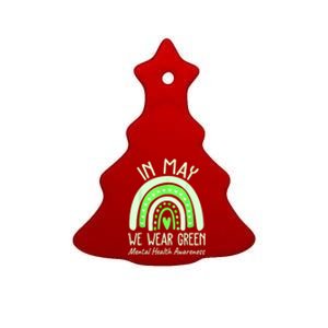 Mental Health Matters We Wear Green Mental Health Awareness Ceramic Tree Ornament