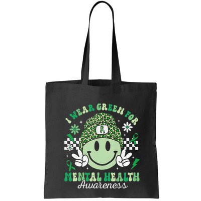 Mental Health Matters I Wear Green Mental Health Awareness Bag