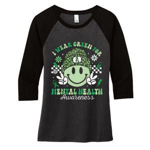 Mental Health Matters I Wear Green Mental Health Awareness Women's Tri-Blend 3/4-Sleeve Raglan Shirt