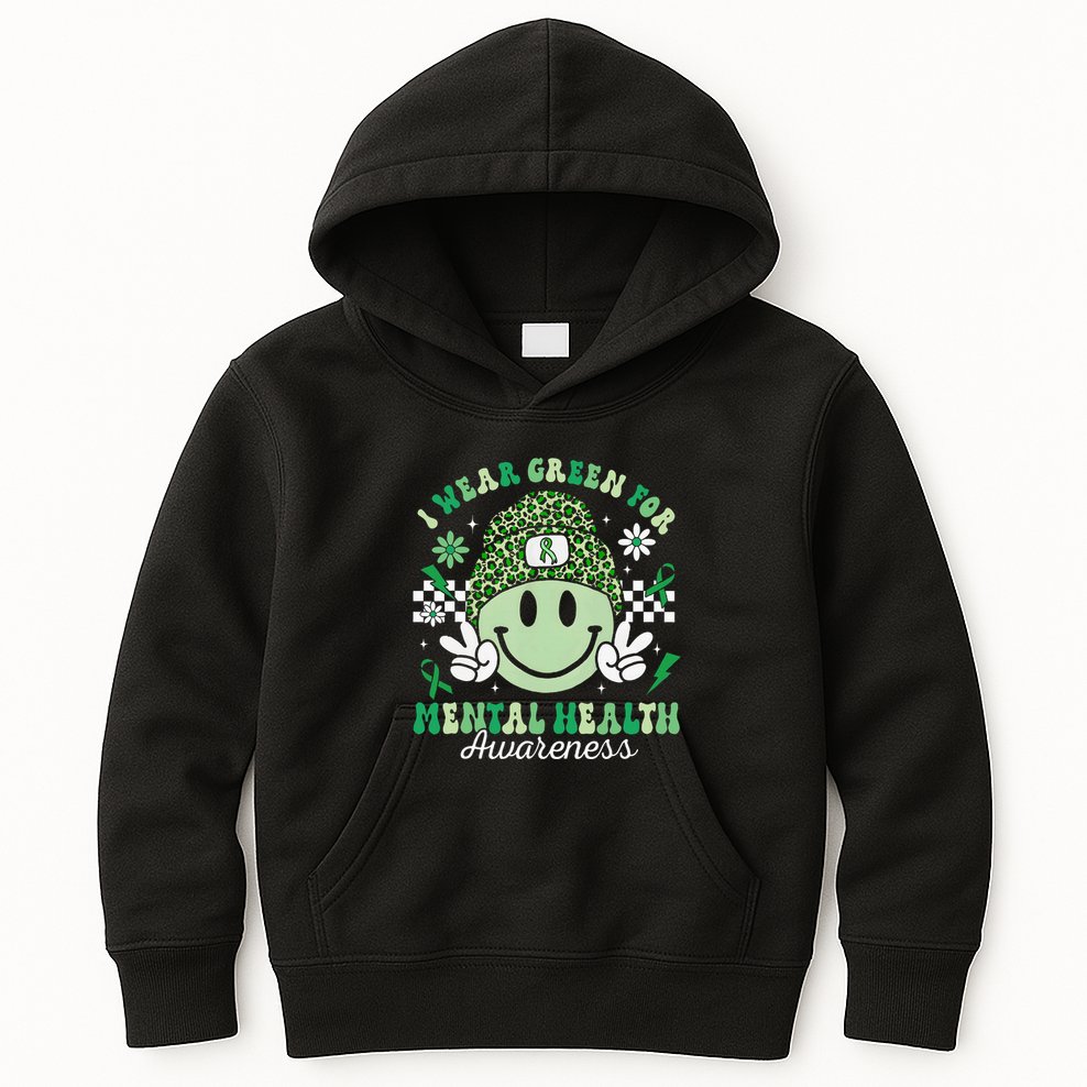 Mental Health Matters I Wear Green Mental Health Awareness Kids Hoodie