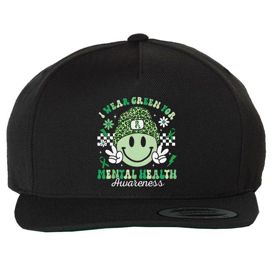 Mental Health Matters I Wear Green Mental Health Awareness Wool Snapback Cap