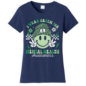 Mental Health Matters I Wear Green Mental Health Awareness Women's T-Shirt