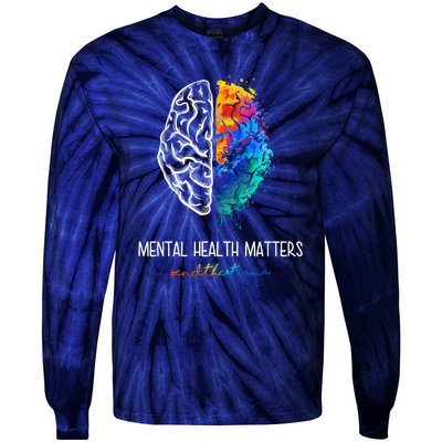 Mental Health Matter End The Stigma Colorful Brain Tie-Dye Long Sleeve Shirt