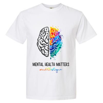 Mental Health Matter End The Stigma Colorful Brain Garment-Dyed Heavyweight T-Shirt