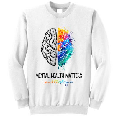 Mental Health Matter End The Stigma Colorful Brain Sweatshirt