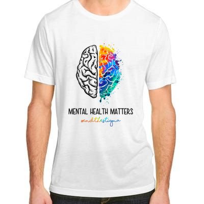 Mental Health Matter End The Stigma Colorful Brain Adult ChromaSoft Performance T-Shirt