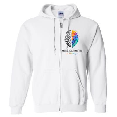 Mental Health Matter End The Stigma Colorful Brain Full Zip Hoodie