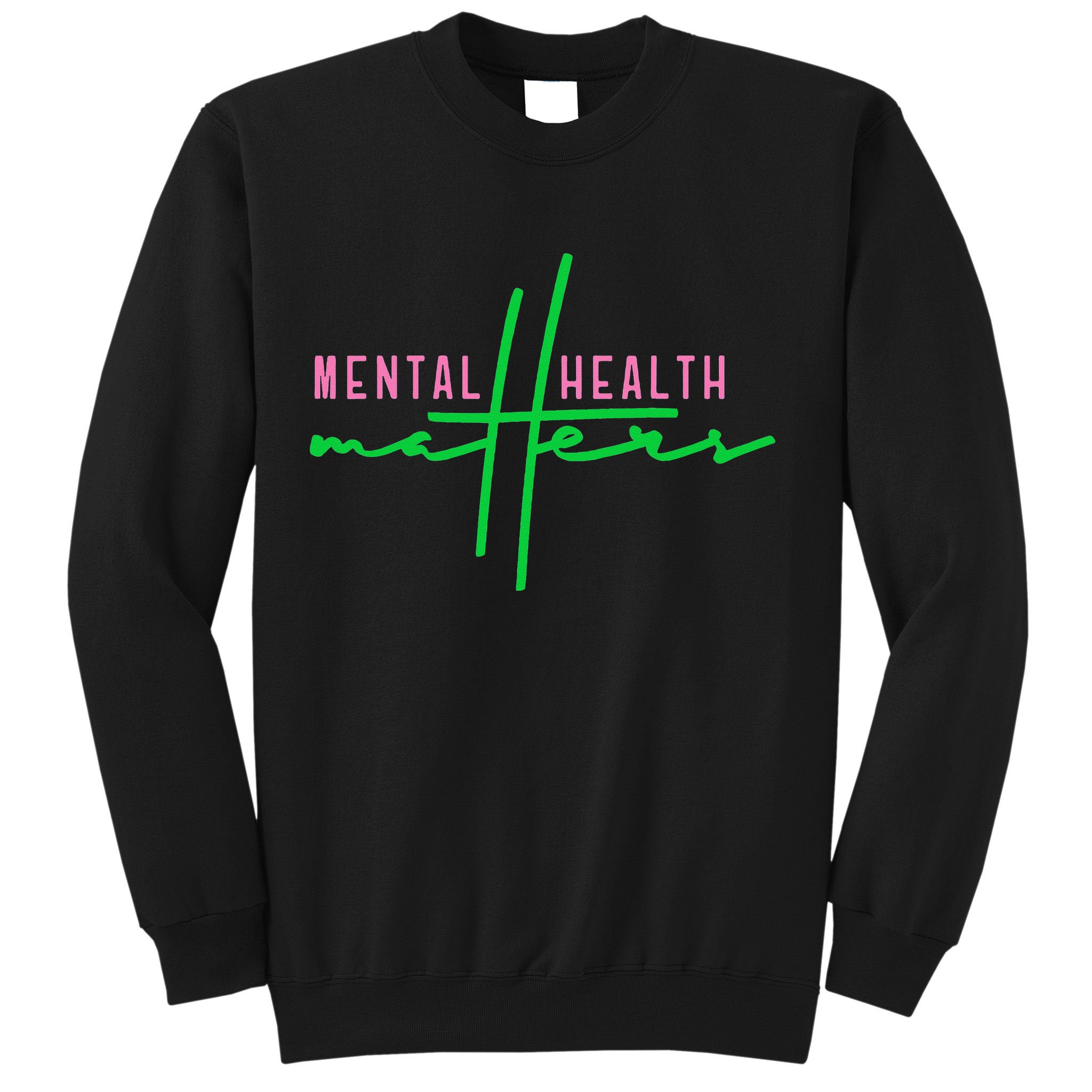 Mental health matters aka tee Sweatshirt