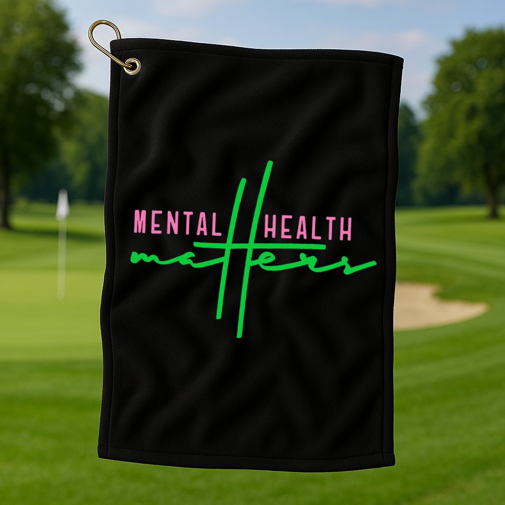 Mental health matters aka tee Golf Towel