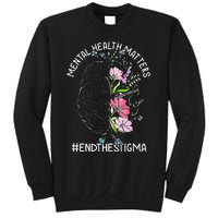 Mental Health Matters Awareness Month End The Stigma Brain Sweatshirt