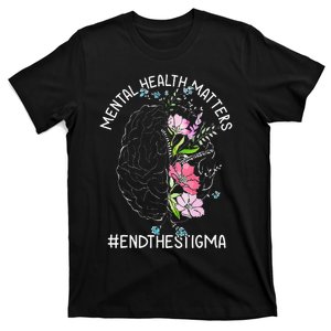 Mental Health Matters Awareness Month End The Stigma Brain T-Shirt