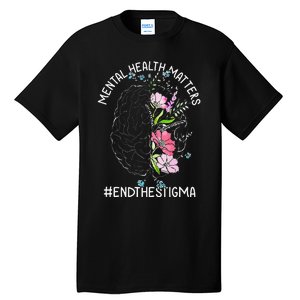 Mental Health Matters Awareness Month End The Stigma Brain Tall T-Shirt