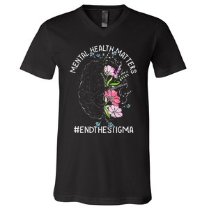 Mental Health Matters Awareness Month End The Stigma Brain V-Neck T-Shirt