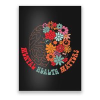 Mental Health Matters Brain Flowers Smiling Face Poster