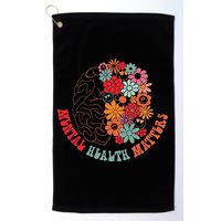 Mental Health Matters Brain Flowers Smiling Face Golf Towel