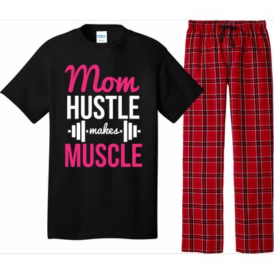 Mom Hustle Makes Muscle Funny Mother Fitness Rhyme Workout Funny Gift Pajama Set