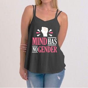 Mind Has No Gender Hu Rights Gender Equality Feminist Gift Women's Strappy Tank