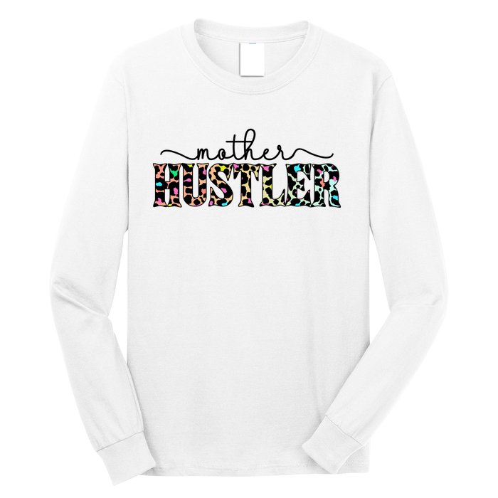 Mother Hustler Neon Cheetah Print Gift For Mom Long Sleeve Shirt