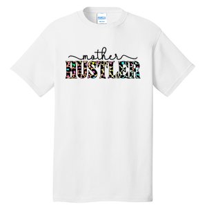 Mother Hustler Neon Cheetah Print Gift For Mom Tall T-Shirt