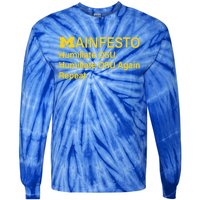 Manifesto Humiliate Osu Humiliate Osu Again Repeat Tie-Dye Long Sleeve Shirt