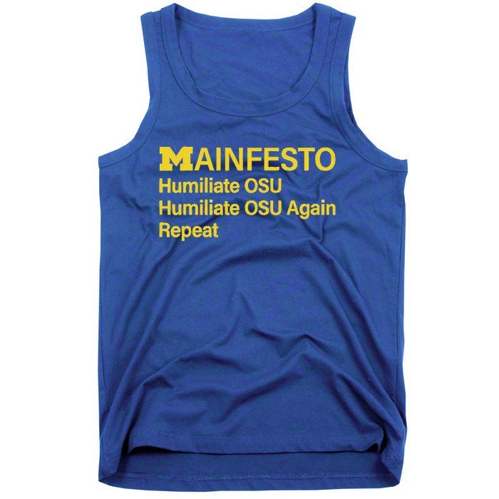 Manifesto Humiliate Osu Humiliate Osu Again Repeat Tank Top