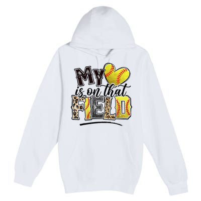 My Heart On That Field Leopard Softball Mama Mom Mothers Day Premium Pullover Hoodie