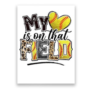 My Heart On That Field Leopard Softball Mama Mom Mothers Day Poster