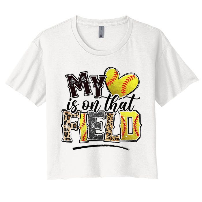 My Heart On That Field Leopard Softball Mama Mom Mothers Day Women's Crop Top Tee